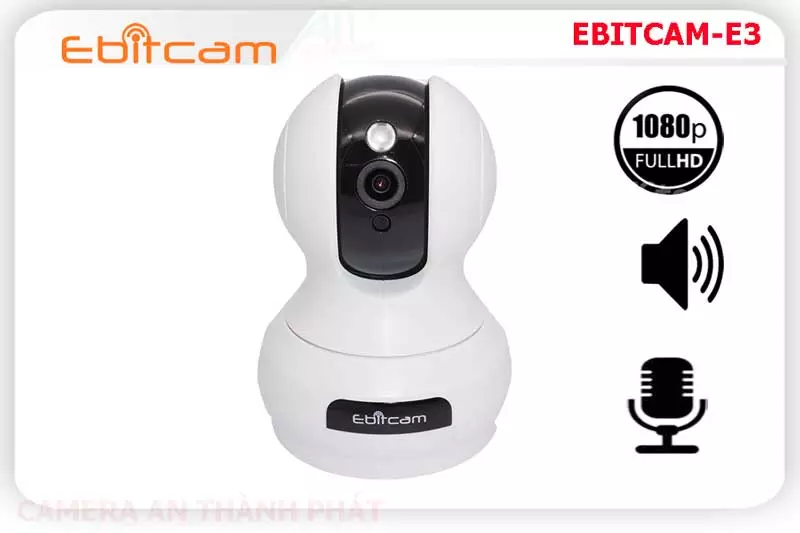 Camera wifi EBITCAM E3,Giá EBITCAME3,EBITCAME3 Giá Khuyến Mãi,bán Wifi Ebitcam EBITCAME3 Hình Ảnh Đẹp ,EBITCAME3 Công