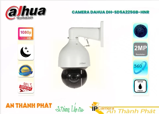 Lắp camera wifi giá rẻ Camnera Speedom DH-SD5A225GB-HNR Dahua, camera DH-SD5A225GB-HNR , giá camera DH-SD5A225GB-HNR , phân phối DH-SD5A225GB-HNR , bán camera DH-SD5A225GB-HNR , dahua DH-SD5A225GB-HNR 