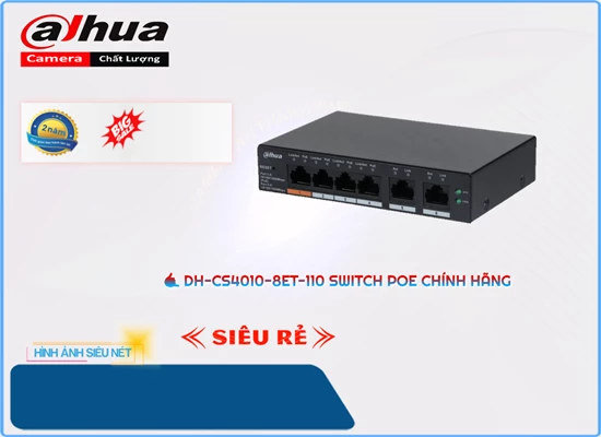 Lắp đặt camera  Dahua DH-CS4010-8ET-110  Switch chuyển đổi mạng 