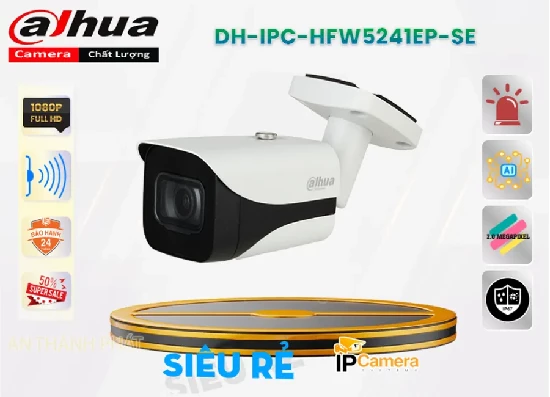Lắp camera wifi giá rẻ DH-IPC-HFW5241EP-SE, camera DH-IPC-HFW5241EP-SE, camera IP DH-IPC-HFW5241EP-SE, camera dahua DH-IPC-HFW5241EP-SE, camera Ip dahua DH-IPC-HFW5241EP-SE