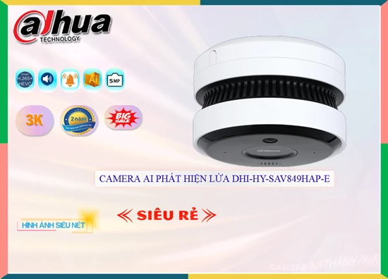 Lắp camera wifi giá rẻ Camera Phát Hiện Lửa Dahua DHI-HY-SAV849HAP-E,Giá DHI-HY-SAV849HAP-E,DHI-HY-SAV849HAP-E Giá Khuyến Mãi,bán DHI-HY-SAV849HAP-E, Ip POE Sắt Nét DHI-HY-SAV849HAP-E Công Nghệ Mới,thông số DHI-HY-SAV849HAP-E,DHI-HY-SAV849HAP-E Giá rẻ,Chất Lượng DHI-HY-SAV849HAP-E,DHI-HY-SAV849HAP-E Chất Lượng,phân phối DHI-HY-SAV849HAP-E,Địa Chỉ Bán DHI-HY-SAV849HAP-E,DHI-HY-SAV849HAP-EGiá Rẻ nhất,Giá Bán DHI-HY-SAV849HAP-E,DHI-HY-SAV849HAP-E Giá Thấp Nhất,DHI-HY-SAV849HAP-E Bán Giá Rẻ