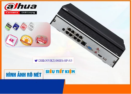Đầu Ghi Camera  DHI-NVR2108HS-8P-S3 với thông số quan trọng Chất Lượng Hình Chất Lượng Hình sắt nét lưu trữ lâu hơn H.265+/H.265/H.264+/H.264 Công nghệ hình Ảnh IP Thiết kế mỹ thuật Đầu Ghi 8 kênh