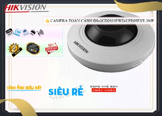 Lắp đặt camera tân phú Camera Mắt Cá Hikvision DS-2CD2935FWD-I