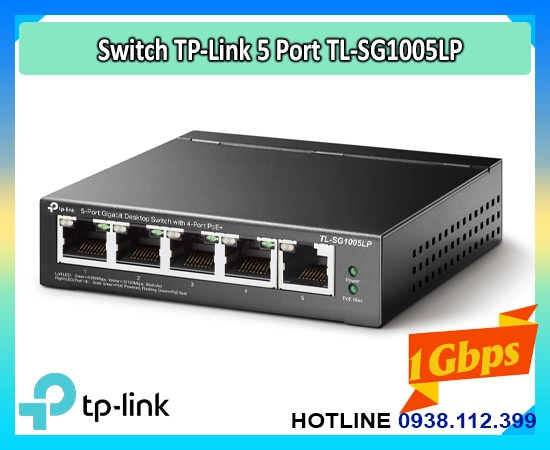 Lắp đặt camera Bộ Chia Mạng 4 PoE TL-SG1005LP