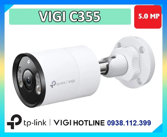 Camera VIGI C355, Camera C355 5MP, Camera TP-Link VIGI C355, Camera giám sát C355, Camera IP VIGI C355, Camera an ninh VIGI C355, Camera ngoài trời C355, camera giá rẻ, camera chính hãng
