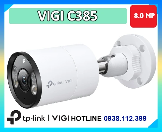 Camera VIGI C385, Camera C385 4K, Camera TP-Link VIGI C385, Camera giám sát C385, Camera IP VIGI C385, Camera an ninh VIGI C385, Camera ngoài trời C385