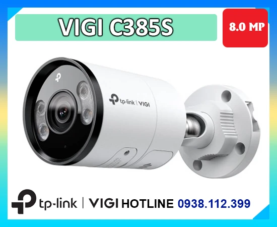 Camera VIGI C385S, Camera 8MP VIGI C385S, Camera IP VIGI C385S, Camera an ninh VIGI C385S, Camera 4K VIGI C385S, Camera PoE VIGI C385S, Camera ngoài trời VIGI C385S