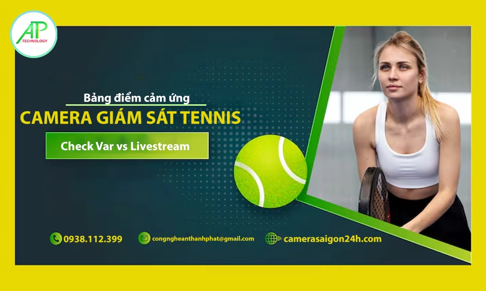 Bảng Điểm Camera Check Var Tennis