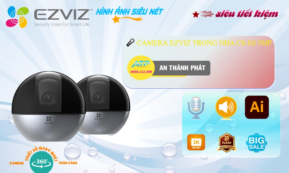 Camera An Ninh Wifi Ezviz CS-E6 5MP Giá tốt