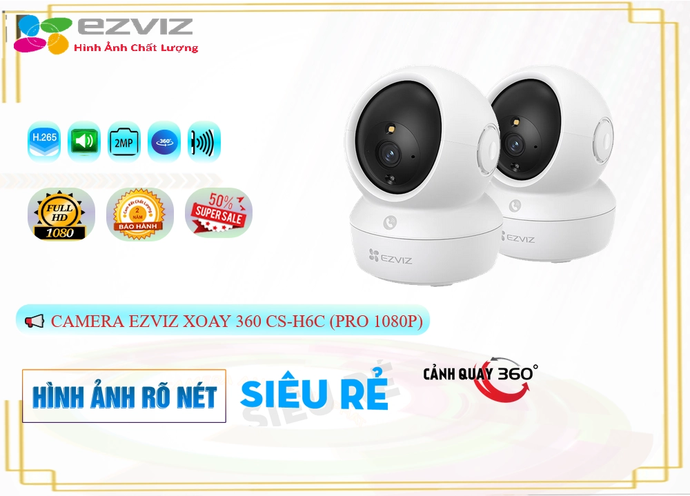 Camera Wifi IP Wifi Ezviz CS-H6c (Pro 1080P) Mẫu Đẹp