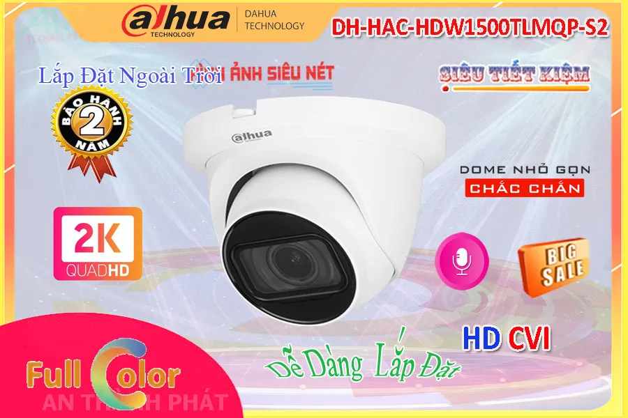 DH-HAC-HDW1500TLMQP-S2 Camera Chất Lượng Dahua