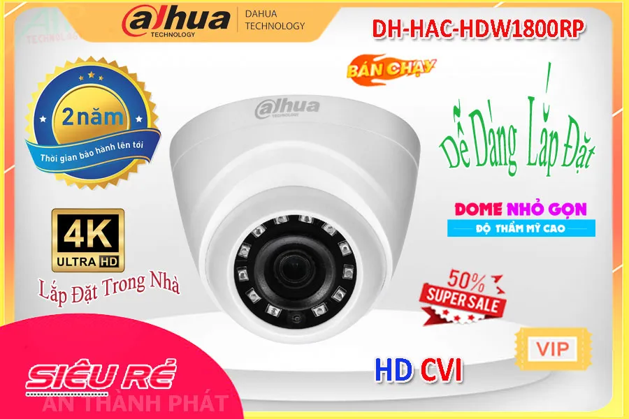 DH HAC HDW1800RP,Camera DH-HAC-HDW1800RP Dahua Sắc Nét,DH-HAC-HDW1800RP Giá rẻ, HD Anlog DH-HAC-HDW1800RP Công Nghệ