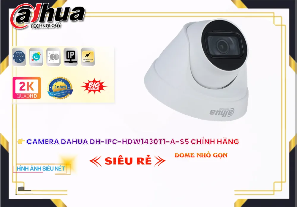 DH IPC HDW1430T1 A S5,Camera Dahua DH-IPC-HDW1430T1-A-S5,DH-IPC-HDW1430T1-A-S5 Giá rẻ, Công Nghệ IP