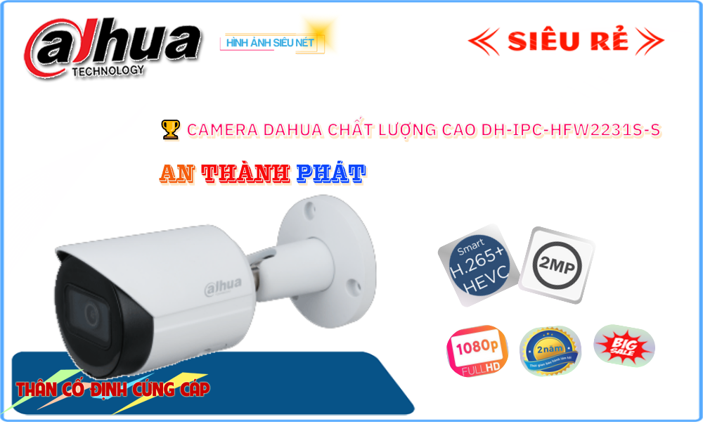 ✅ DH-IPC-HFW2231S-S Camera Thiết kế Đẹp Dahua