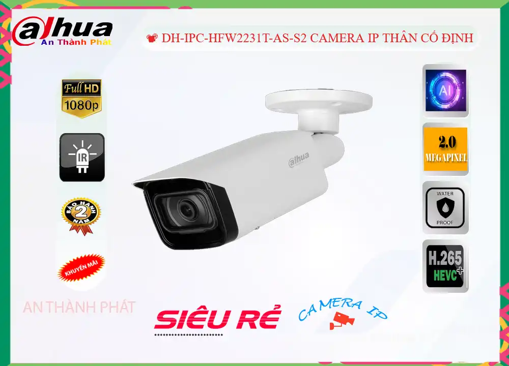 Camera Dahua DH-IPC-HFW2231T-AS-S2,Giá DH-IPC-HFW2231T-AS-S2,DH-IPC-HFW2231T-AS-S2 Giá Khuyến Mãi,bán Dahua