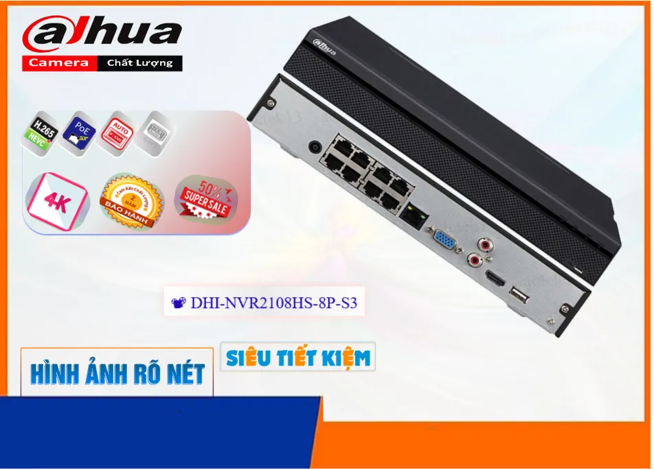 ➠  DHI-NVR2108HS-8P-S3 sắc nét Dahua