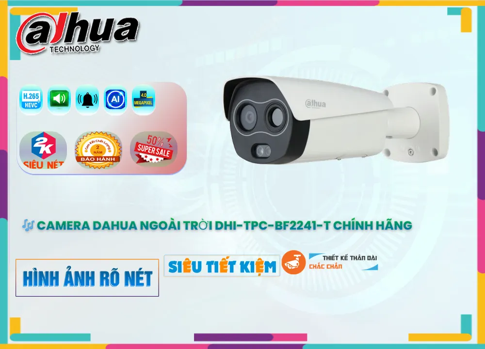 Camera Dahua DHI-TPC-BF2241-T,thông số DHI-TPC-BF2241-T,DHI TPC BF2241 T,Chất Lượng DHI-TPC-BF2241-T,DHI-TPC-BF2241-T