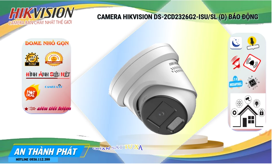 Camera Hikvision DS-2CD2326G2-ISU/SL(D) Tiết Kiệm