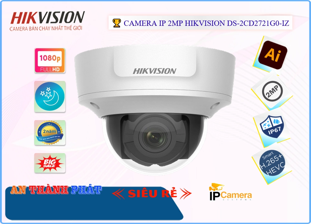 Camera IP Hikvision DS-2CD2721G0-IZ Mẫu Đẹp