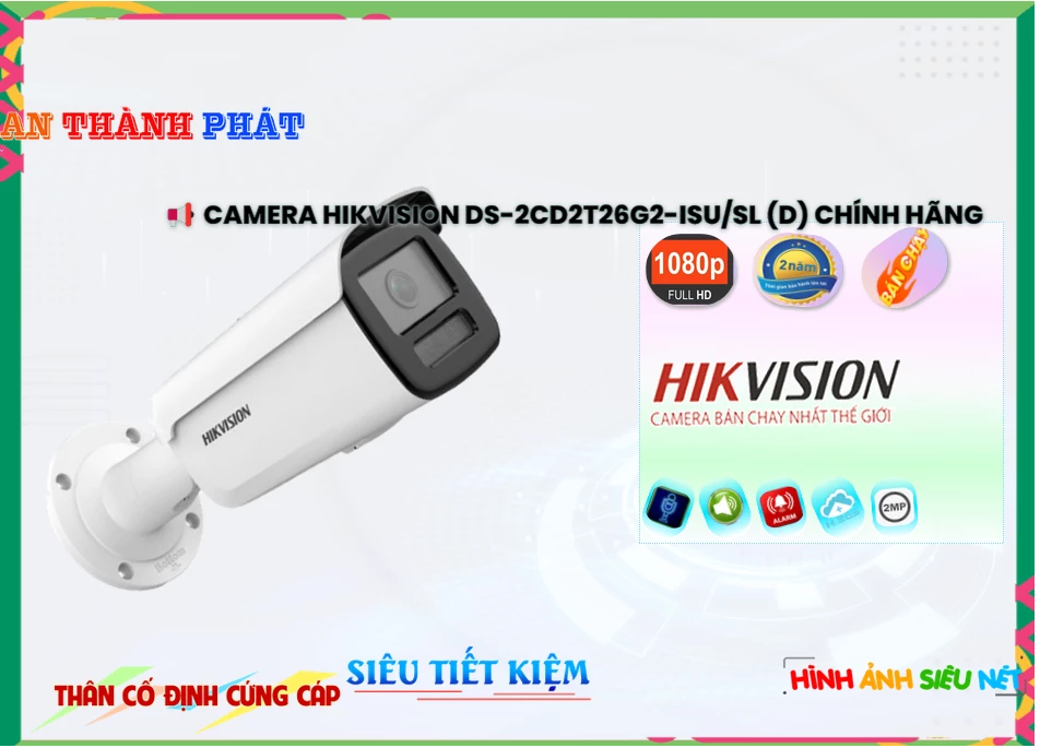 ✅ Camera Hikvision DS-2CD2T26G2-ISU/SL(D) Mẫu Đẹp