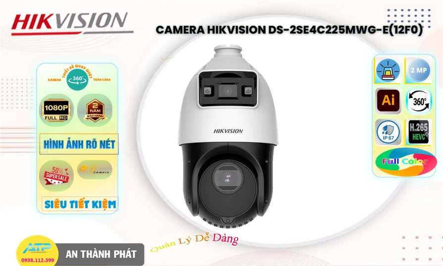 ➠  DS-2SE4C225MWG-E(12F0) sắc nét Hikvision