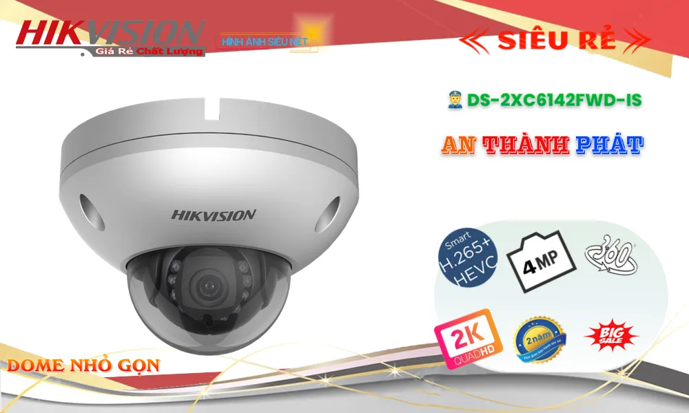Camera Giá Rẻ Hikvision DS-2XC6142FWD-IS Công Nghệ Mới