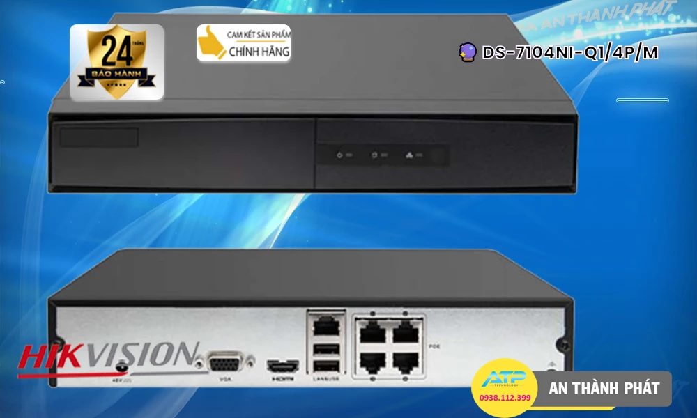 DS-7104NI-Q1/4P/M sắc nét Hikvision