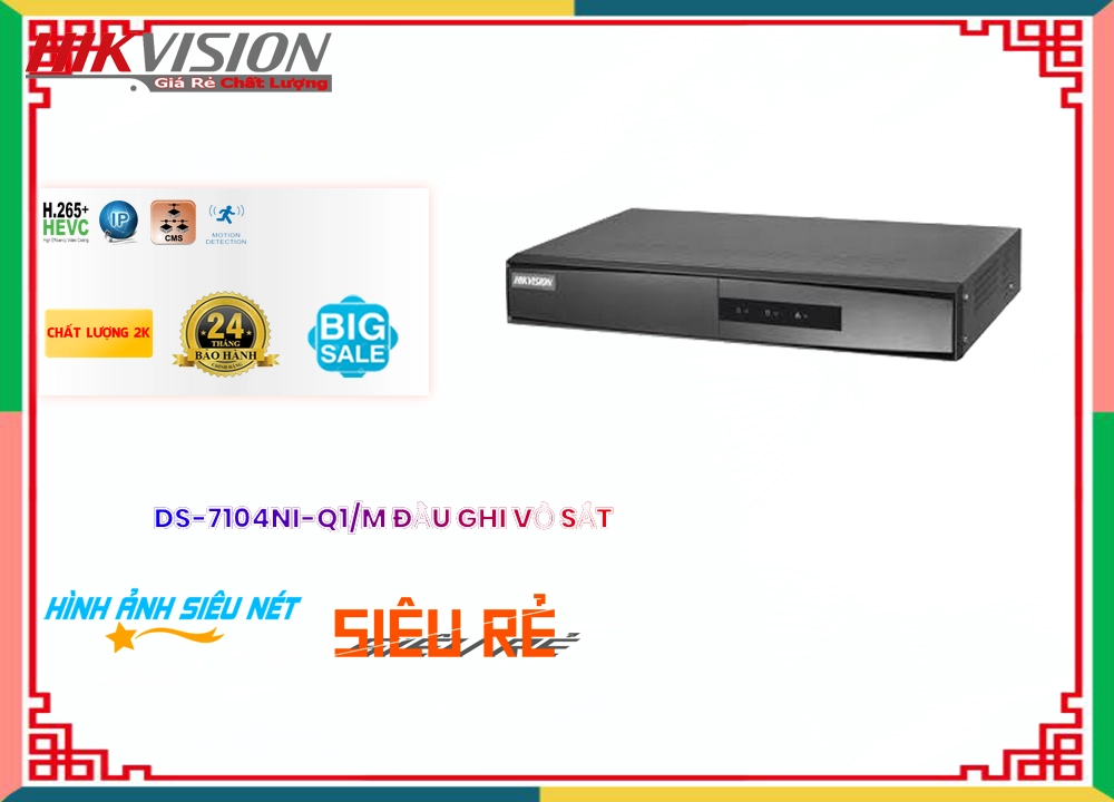 Đầu Thu KTS Hikvision DS-7104NI-Q1/M Giá rẻ