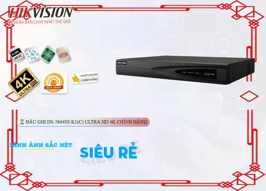 Hikvision DS-7604NI-K1 (C) Sắc Nét ✅