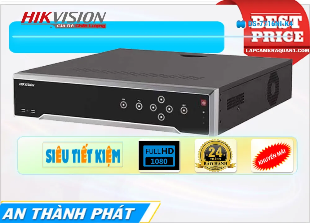 🌟👌 Đầu ghi Hikvision DS-7716NI-K4 Tiết Kiệm