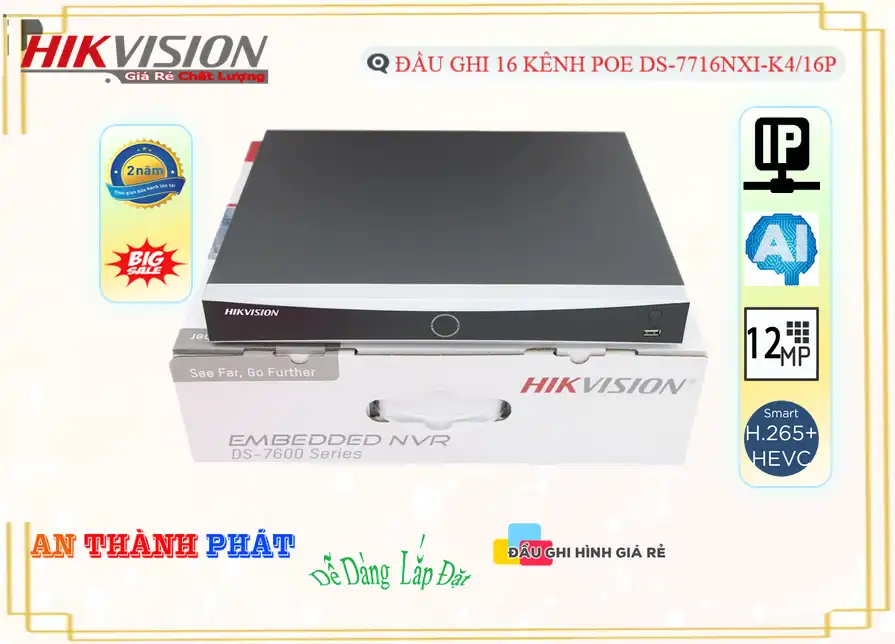 ✅ DS-7716NXI-K4/16P Hikvision Thiết kế Đẹp