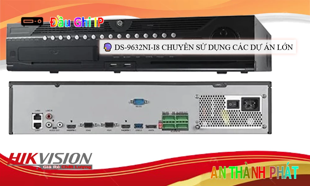 ✅ Đầu Thu KTS Hikvision DS-9632NI-I8 Giá rẻ
