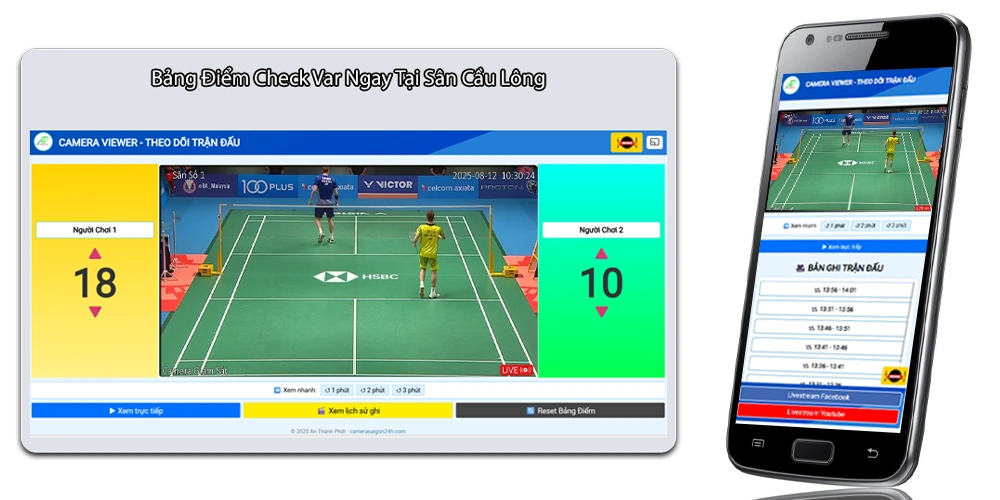 Giải Pháp Livestream Check Var Cầu Lông