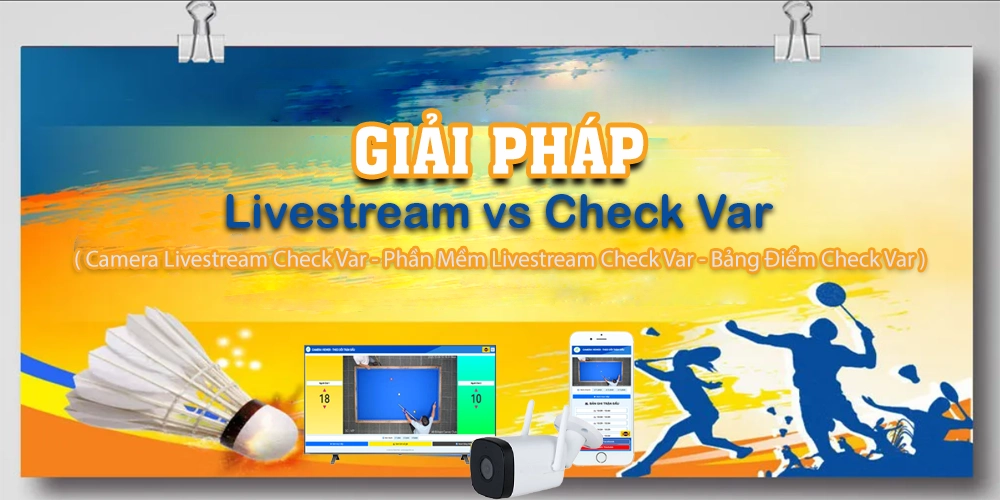 Giai-Phap-Livestream-Check-Var-Mon-Cau-Long-19-12-2025-thanh-phan.webp