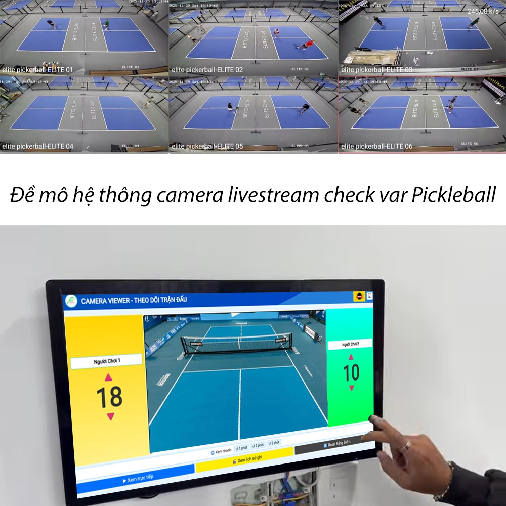 Giải Pháp Livestream Check Var Pickleball