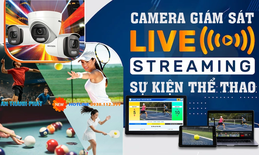 Camera livestream thể thao 