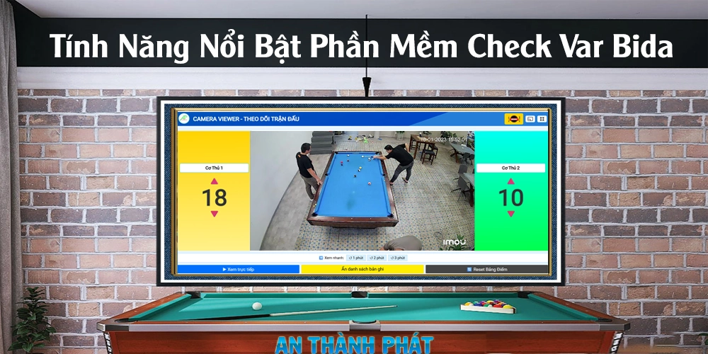Phần Mềm Check Var Bida Hỗ Trợ Livestream