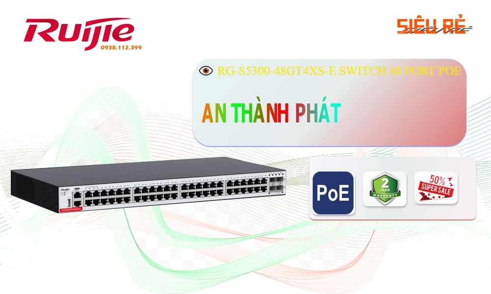 Switch chia mạng  Hãng Ruijie RG-S5300-48GT4XS-E