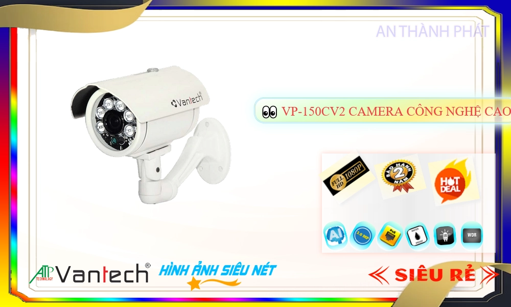 Camera IP POE VanTech VP-150CV2 Mẫu Đẹp
