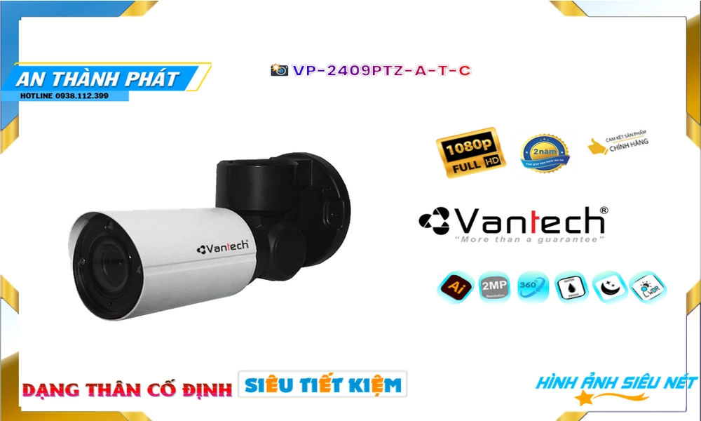 ✲  Camera HD VanTech VP-2409PTZ-A|T|C Tiết Kiệm