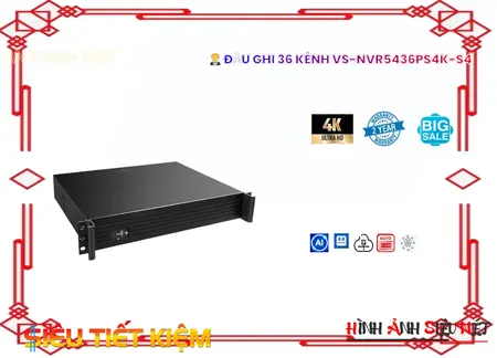 Đầu Ghi Visioncop VS-NVR5436PS4K-S4,thông số VS-NVR5436PS4K-S4,VS NVR5436PS4K S4,Chất Lượng