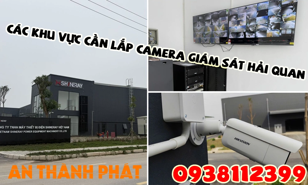 các khu vực cần lắp camera giám sát hải quan