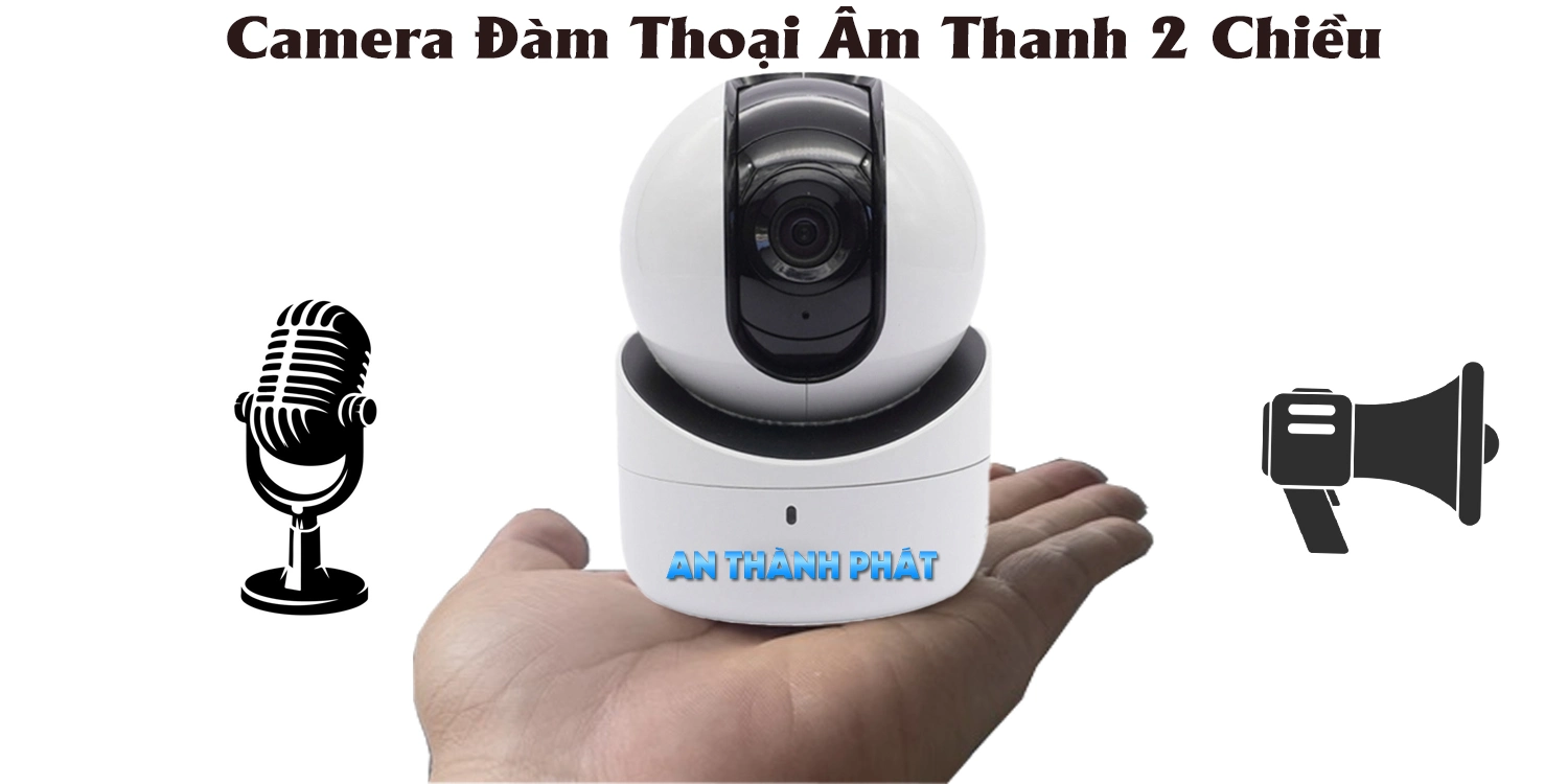 Top 5 Camera Đàm Thoại Âm Thanh 2 Chiều