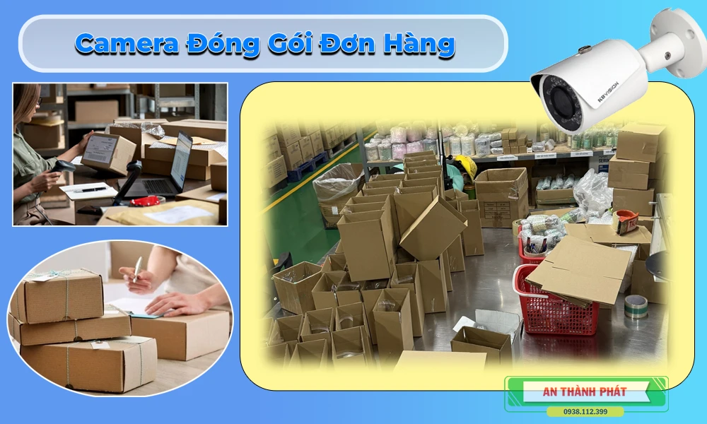 camera đóng gói hàng giải pháp thông minh hiện đại