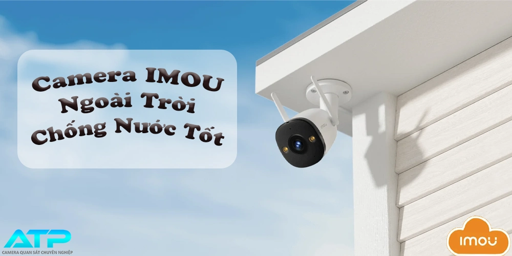 Camera IMOU Ngoài Trời Imou Chuyên Dụng