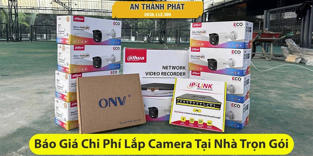 Chi Phí Lắp Camera Tại Nhà Trọn Gói