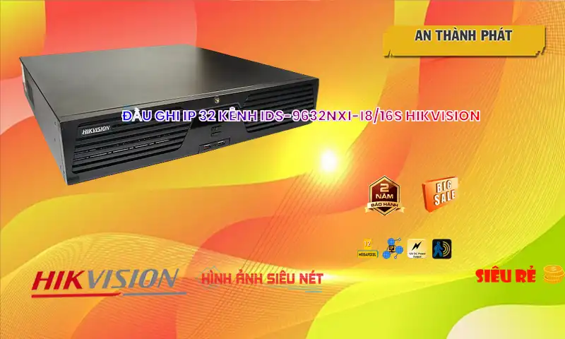 iDS-9632NXI-I8/16S sắc nét Hikvision iDS-9632NXI-I8/16S sắc nét Hikvision