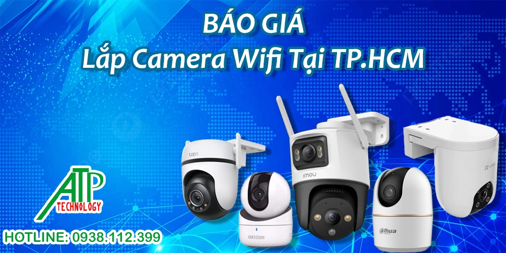 Lắp Đặt Camera Tại TP.HCM Giá Tốt