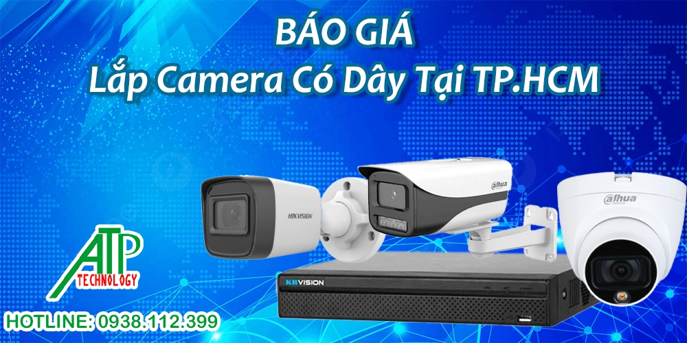 Lắp Đặt Camera Tại TP.HCM Giá Tốt