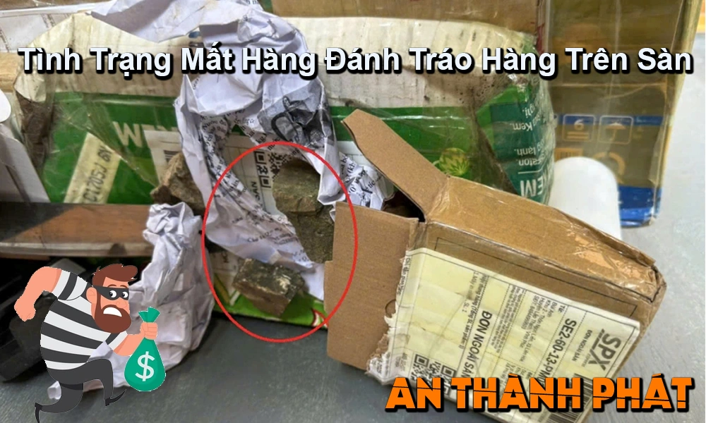 tình trạng mất hàng đánh tráo hàng hóa hiện nay